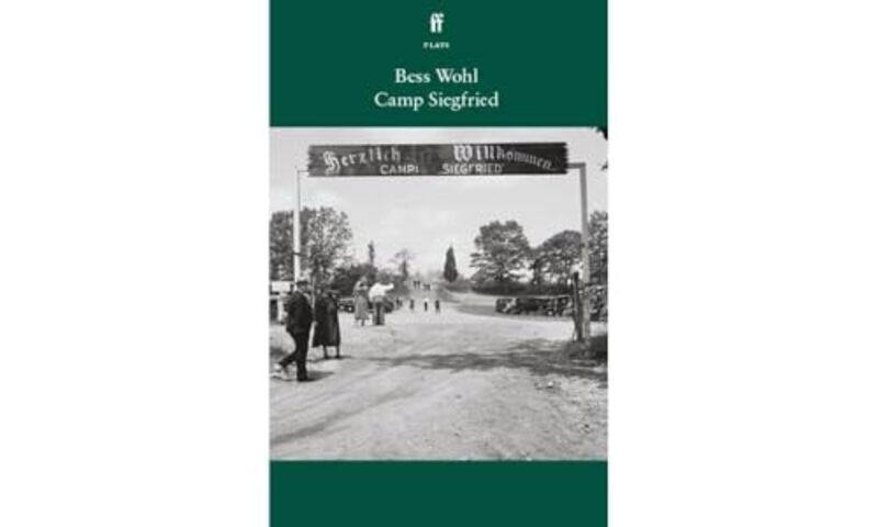 

Camp Siegfried by Bess Wohl-Paperback