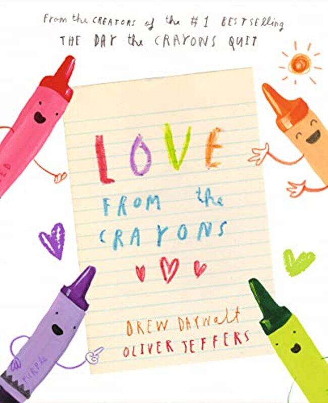

Love from the Crayons by Drew DaywaltOliver Jeffers-Hardcover