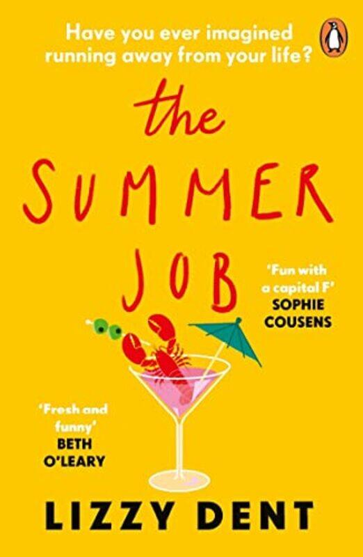 

The Summer Job by Lizzy Dent-Paperback