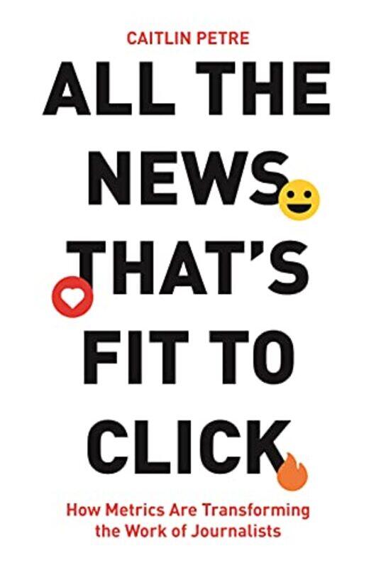 

All the News Thats Fit to Click by David Massachusetts Institute of Technology ThorburnHenry Professor University of Southern California Jenkins-Hardc