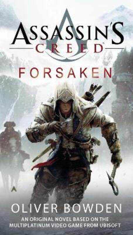 

^(M)Assassin's Creed: Forsaken.paperback,By :Oliver Bowden