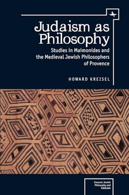 

Judaism As Philosophy by Howard Kreisel-Hardcover