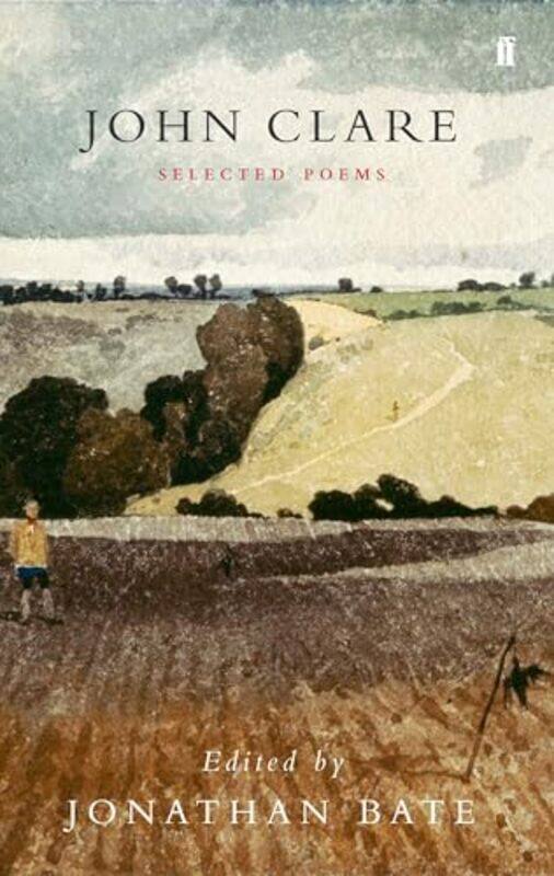 

Selected Poetry of John Clare by John ClareProfessor Jonathan Bate-Paperback