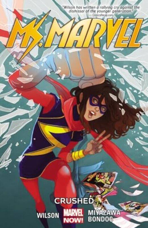 

Ms Marvel Volume 3 Crushed by G Willow WilsonTakeshi Miyazawa-Paperback