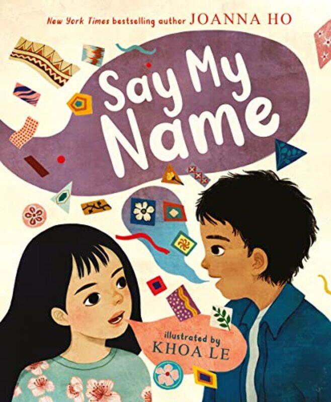 

Say My Name by Joanna HoKhoa Le-Hardcover