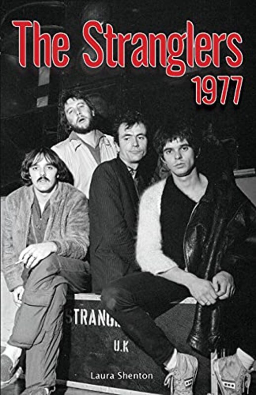 The Stranglers 1977 by Laura Shenton-Paperback