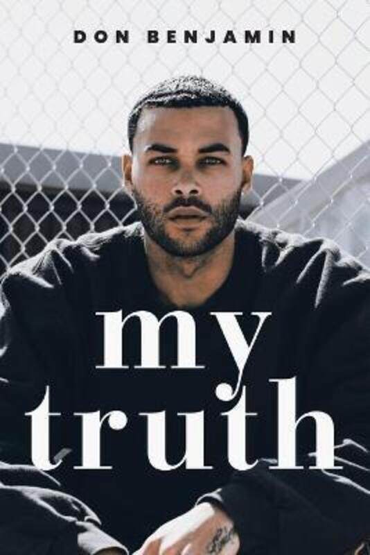 

My Truth,Paperback,ByBenjamin, Don