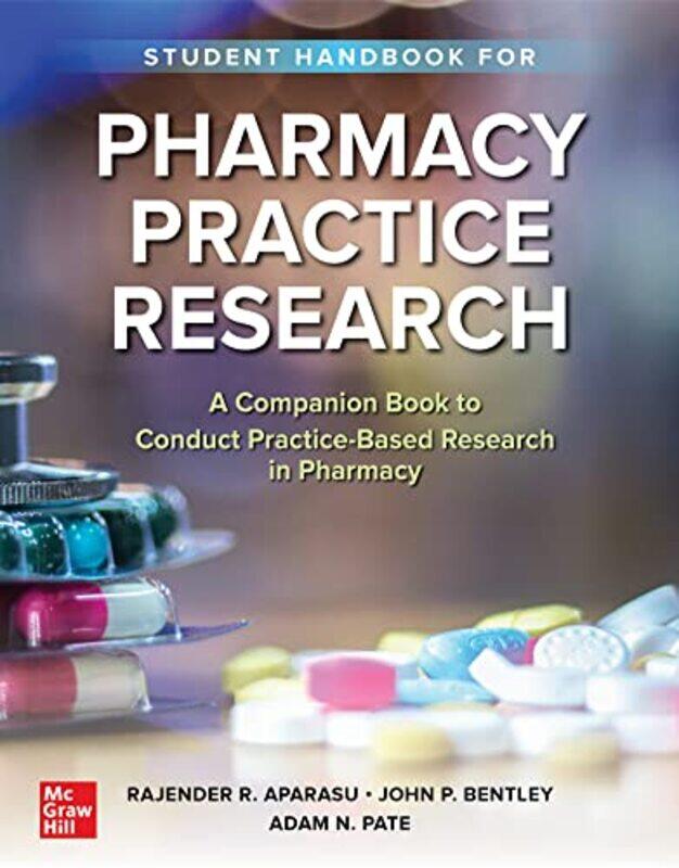 

Student Handbook for Pharmacy Practice Research by Jenna Fischer-Paperback