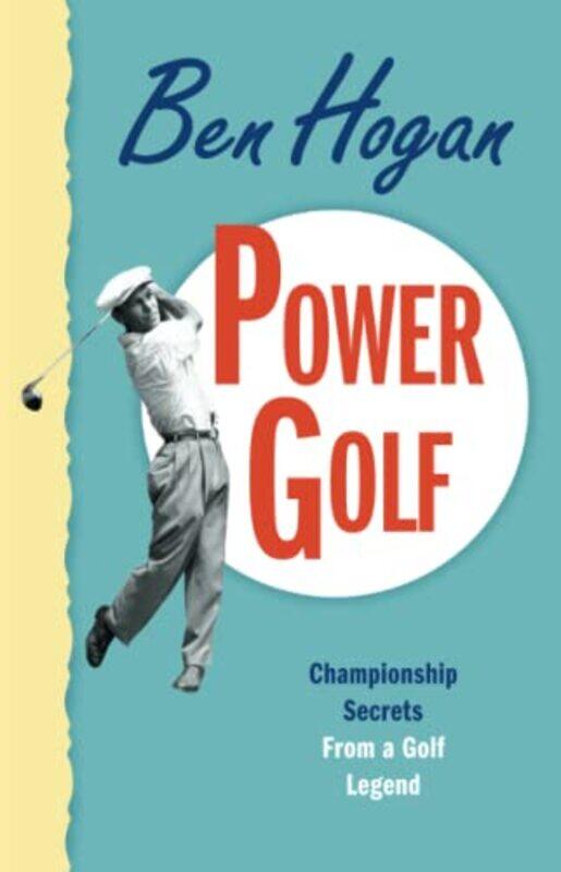 

Power Golf By Hogan Ben - Paperback