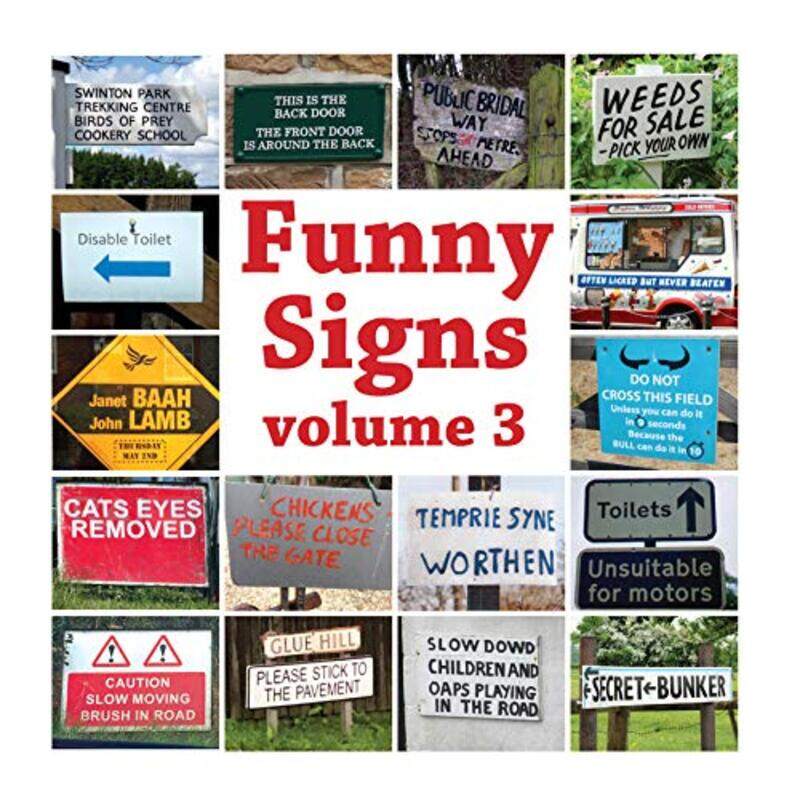 

Funny Signs Volume 3 by Mark Whitley-Paperback