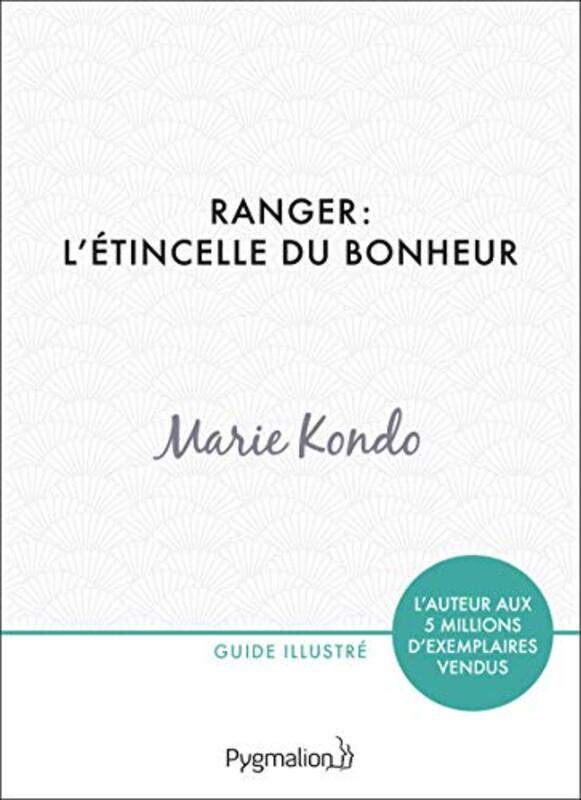 

Ranger: l tincelle du bonheur , Paperback by Kondo Marie