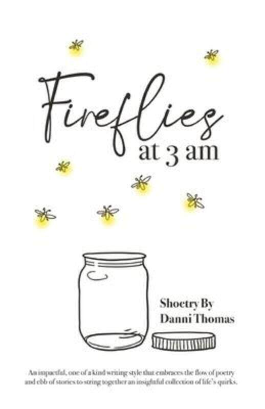 

Fireflies at 3am.paperback,By :Thomas Danni