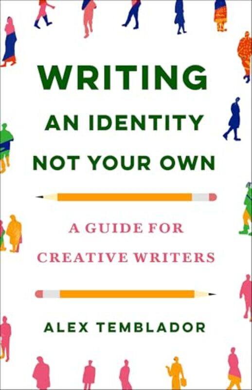 

Writing An Identity Not Your Own By Temblador Alex - Paperback