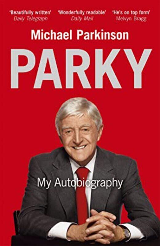 

Parky My Autobiography by Heather Thomson-Paperback