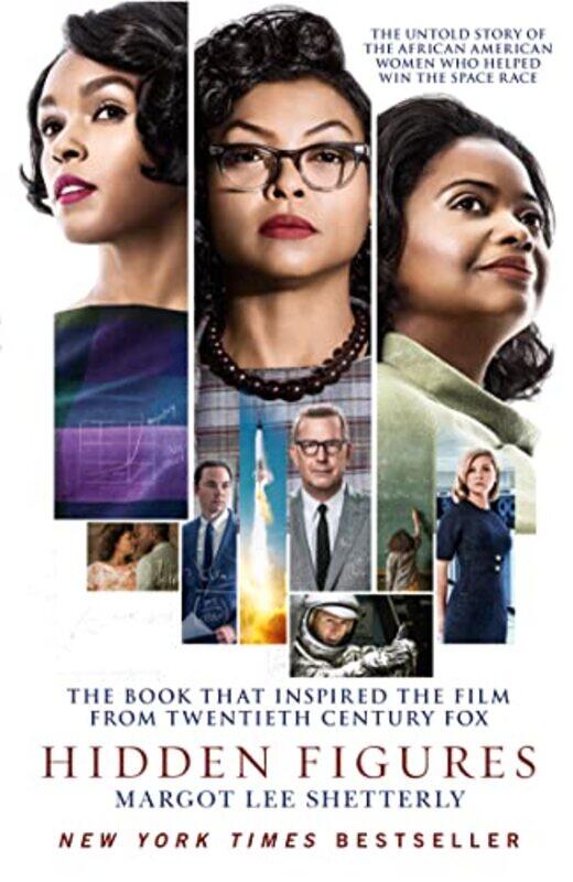 

Hidden Figures The Untold Story Of The African American Women Who Helped Win The Space Race by Margot Lee Shetterly - Paperback