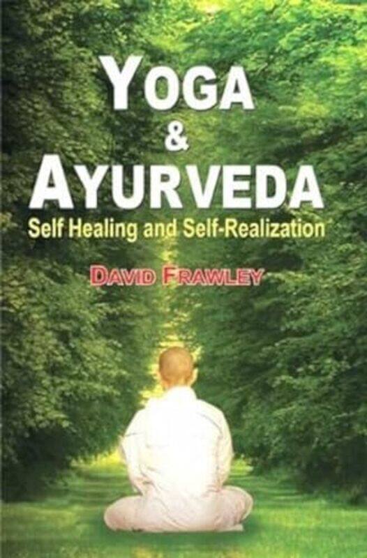 

Yoga and Ayurveda-Paperback