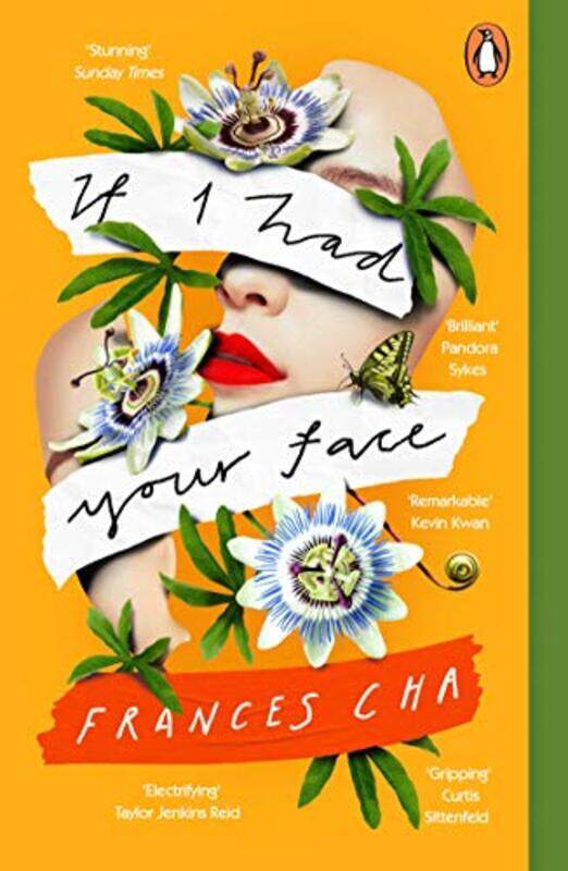 

If I Had Your Face: 'Assured, bold, and electrifying' Taylor Jenkins Reid, bestselling author of MAL,Paperback,by:Cha, Frances