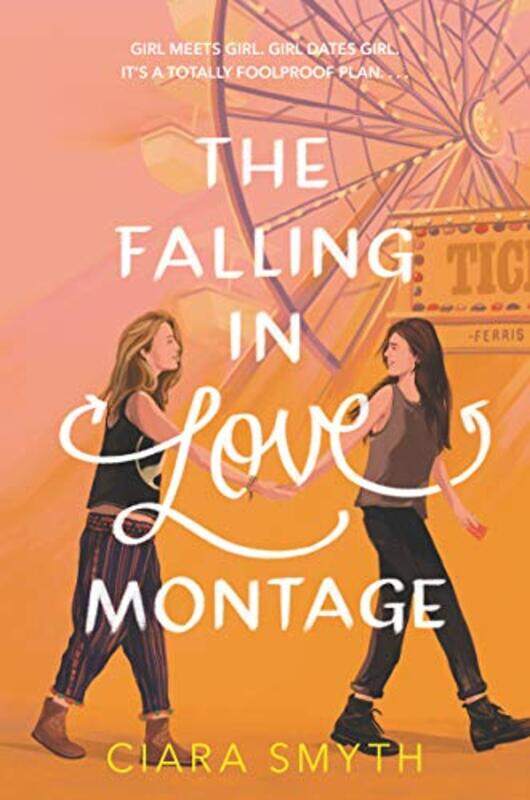 

The Falling In Love Montage by Ciara Smyth-Hardcover