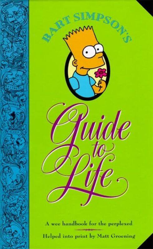 

Bart Simpsons Gt Life By Groening M - Hardcover