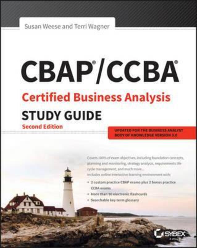 CBAP / CCBA Certified Business Analysis Study Guide,Paperback,ByWeese, Susan - Wagner, Terri