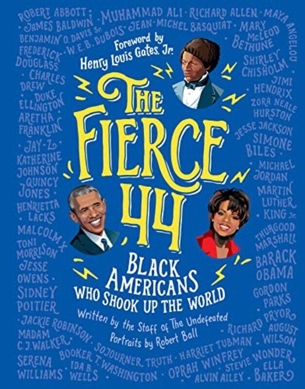 

The Fierce 44 by The Staff of The UndefeatedRobert Ball-Paperback