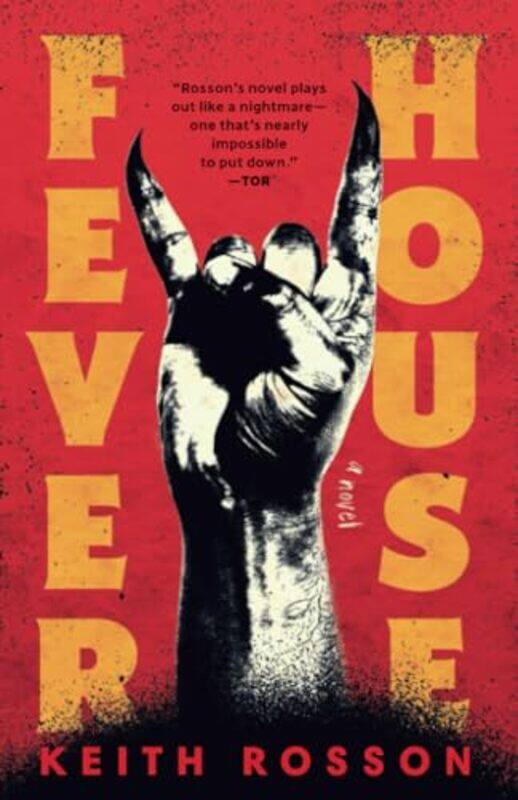 

Fever House by Keith Rosson-Paperback