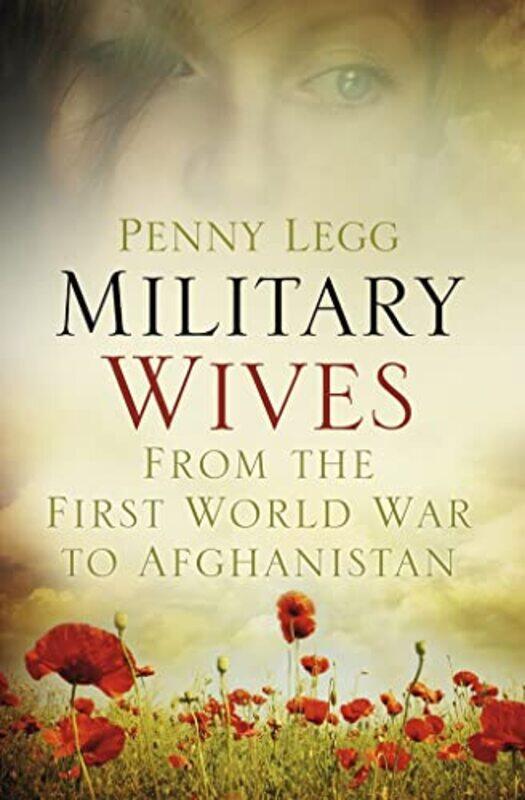 

Military Wives by Penny Legg-Hardcover