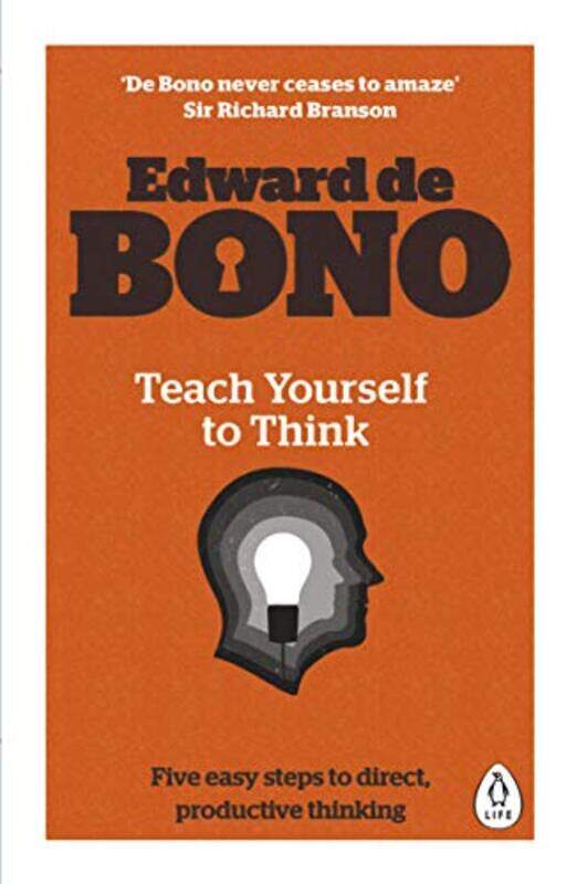 

Teach Yourself To Think by Edward de Bono-Paperback