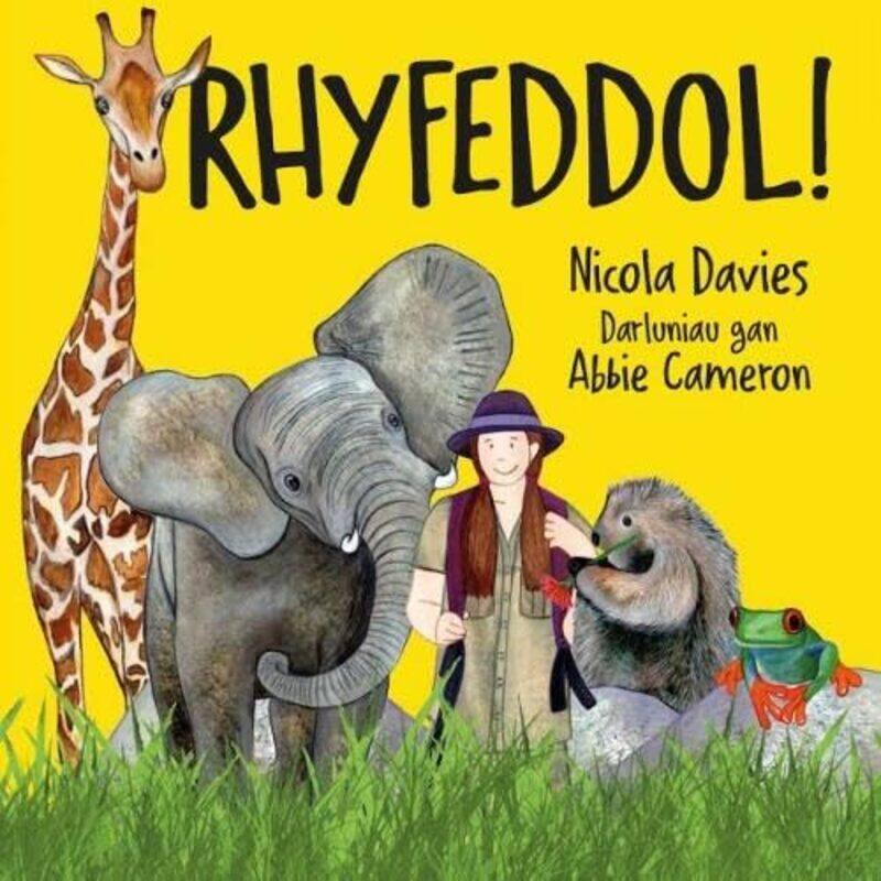 

Rhyfeddol by Nicola DaviesAbbie CameronAnwen Pierce-Paperback