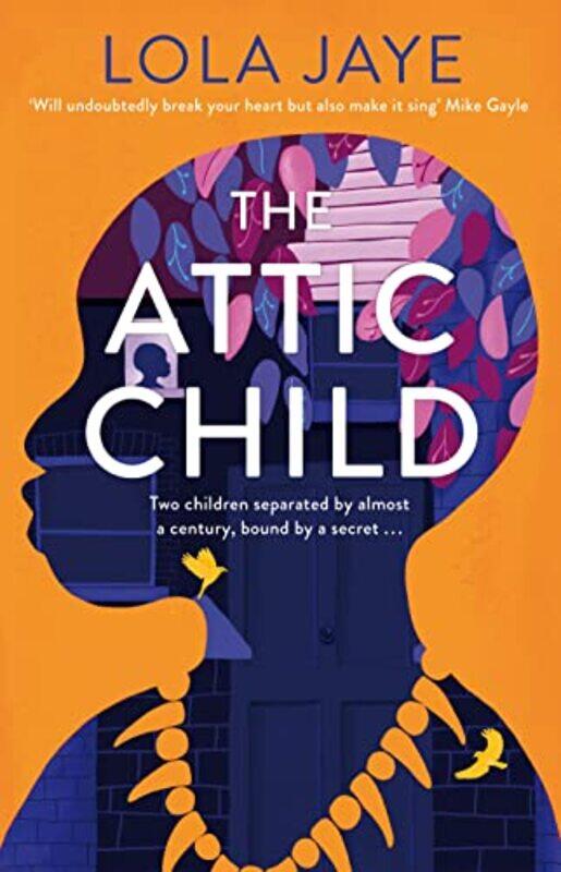 

The Attic Child by Lola Jaye-Paperback