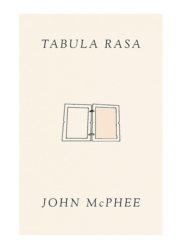 

Tabula Rasa V01, Hardcover Book, By: John McPhee
