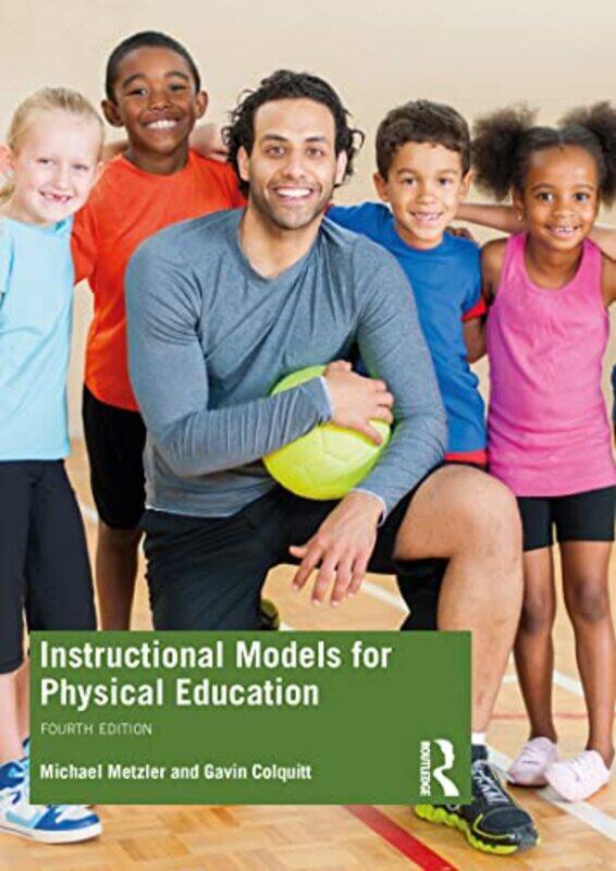 

Instructional Models for Physical Education by Sharon Author Dirckx-Paperback