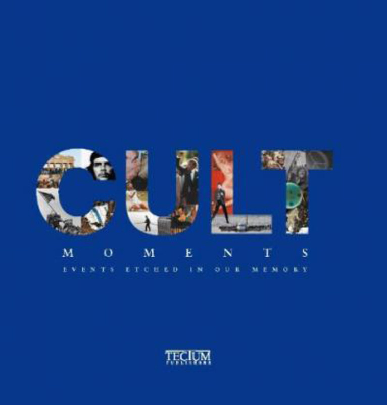 

Cult Moments: Events Etched in Our Memories, Hardcover Book, By: Martin Joachim