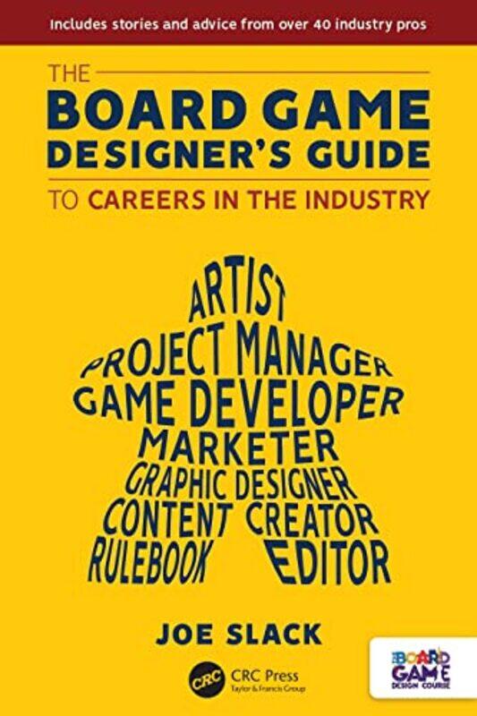 

The Board Game Designers Guide to Careers in the Industry by Hugh Warwick-Paperback