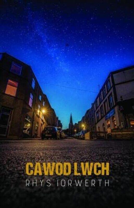 

Cawod Lwch by Rhys IorwerthGeraint Thomas-Paperback