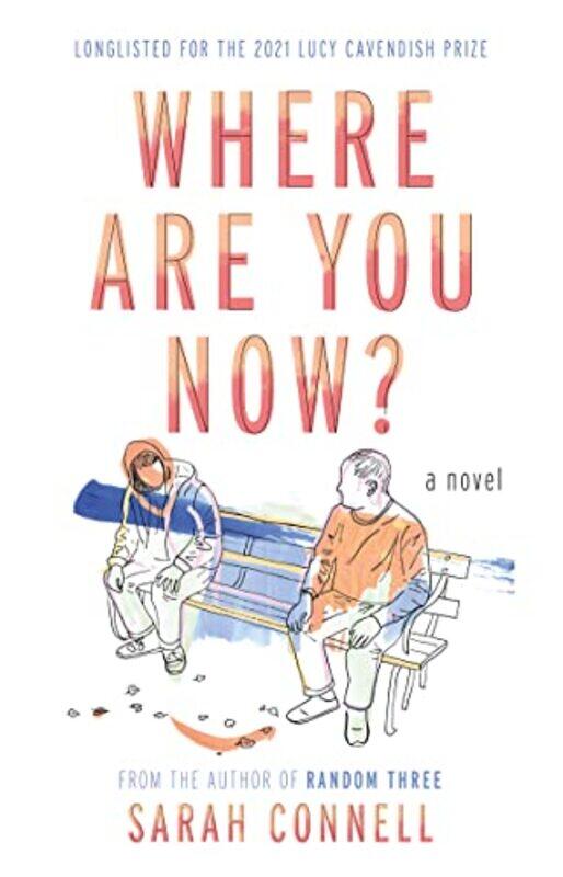 

Where Are You Now by Sarah Connell-Paperback