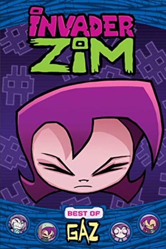 

Invader Zim: Best Of Gaz,Paperback by Cassie Kelly