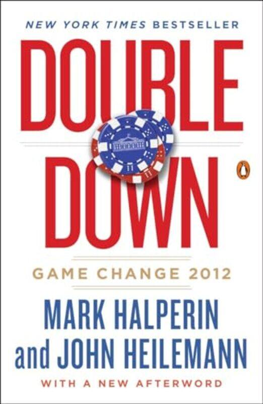 

Double Down by Mark Halperin - Paperback