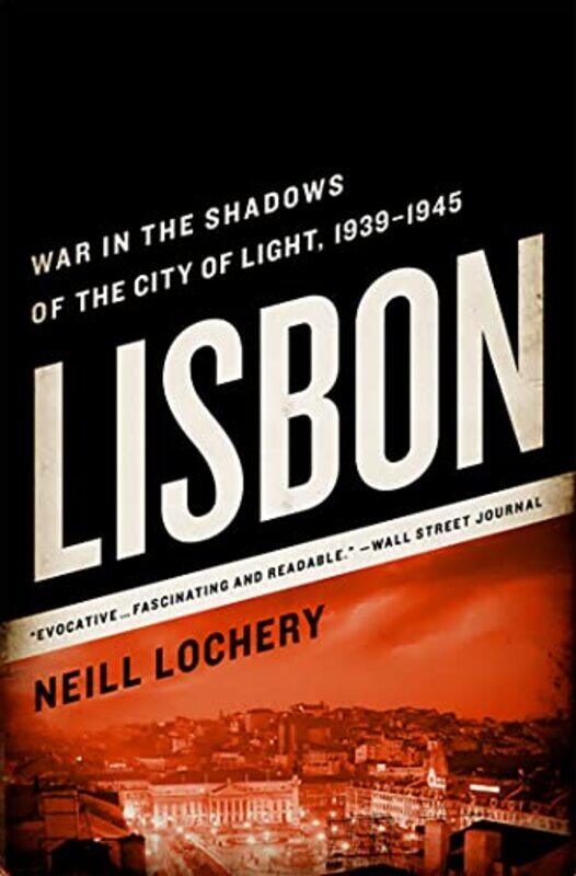 

Lisbon by Neill Lochery-Paperback