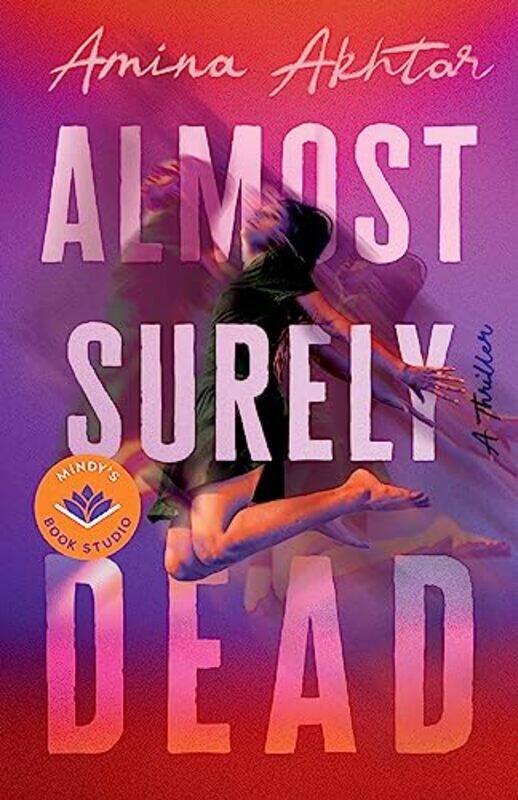 

Almost Surely Dead by Amina Akhtar-Hardcover