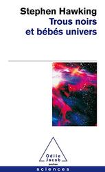 Trous noirs et b b s univers et autres essais , Paperback by Stephen Hawking