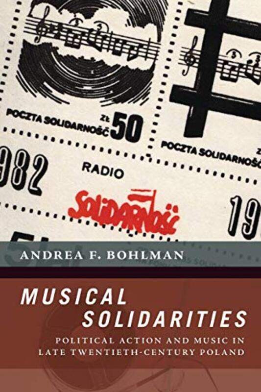 

Musical Solidarities by Andrea F Assistant Professor of Music, Assistant Professor of Music, University of North Carolina at Chapel Hill Bohlman-Paper