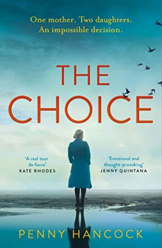 

The Choice by Penny Hancock-Paperback