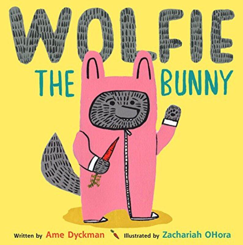 

Wolfie the Bunny by Ame DyckmanZachariah OHora-Paperback