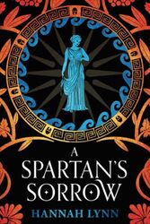 A Spartans Sorrow by Lynn, Hannah-Paperback