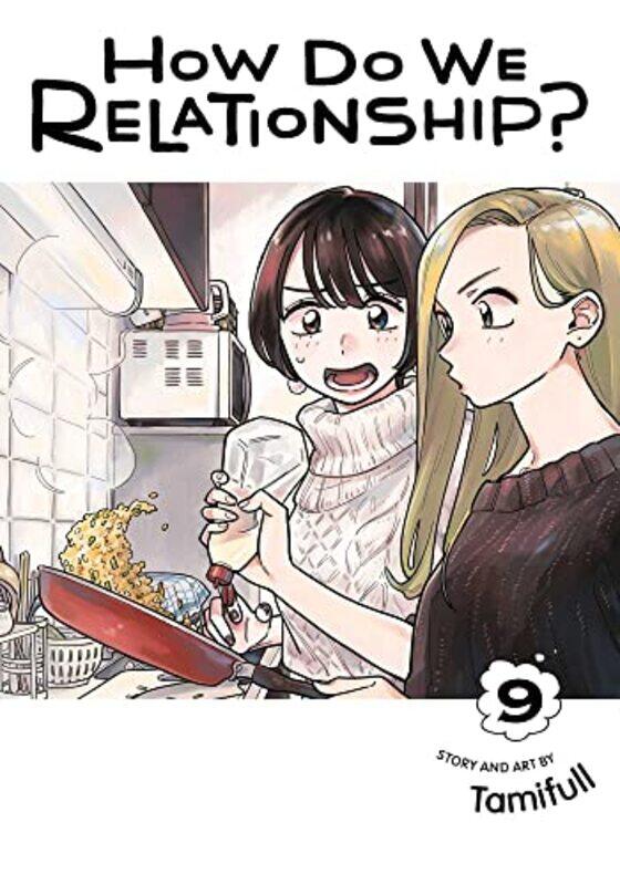 

How Do We Relationship Vol 9 by Tamifull-Paperback