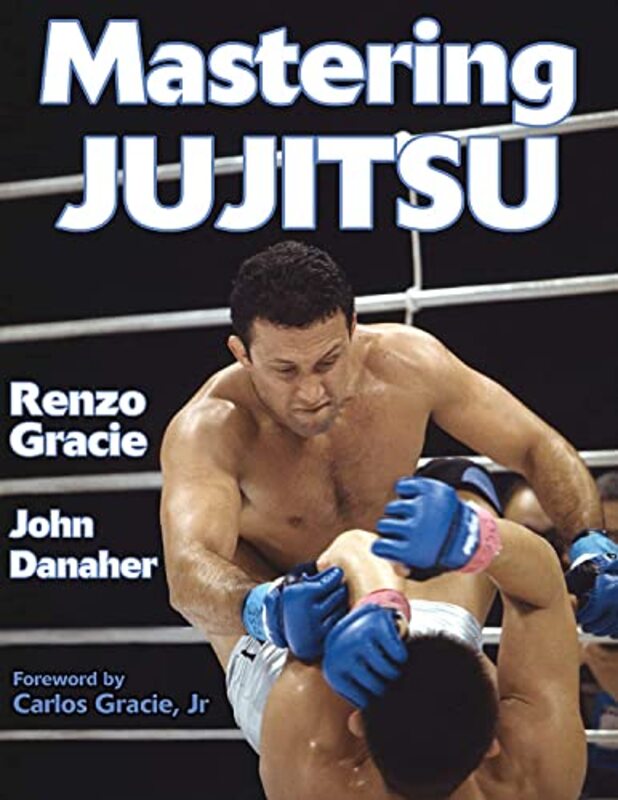 Mastering Jujitsu,Paperback by Gracie, Renzo - Danaher, John