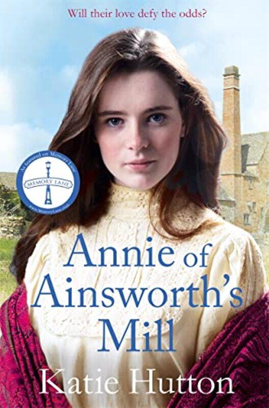 

Annie of Ainsworths Mill by Katie Hutton-Paperback