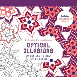 Optical Illusions: 70 Designs to Help You De-Stress (Colouring for Mindfulness), Paperback Book, By: Hamlyn