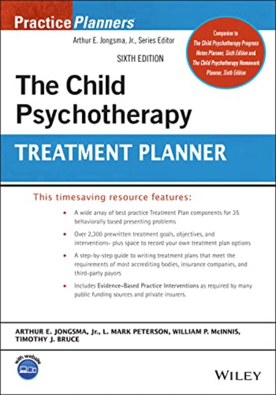 The Child Psychotherapy Treatment Planner by Jongsma, Arthur E., Jr. (Psychological Consultants, Grand Rapids, MI, USA) - Peterson, L. Mark (Beth Paperback
